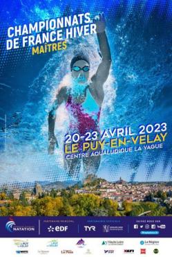 XXVIIIes Championnats de France Hiver Open des Maîtres - 25 m Du Jeudi 20 au Dimanche 23 Avril 2023